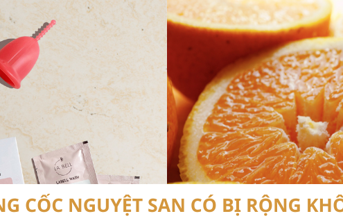 Dùng cốc nguyệt san có bị rộng không?